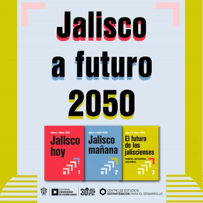 Jalisco a futuro 2050